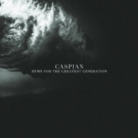 Caspian <br> Hymn For The Greatest Generation LP