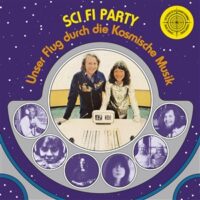 The Cosmic Jokers <br> Sci Fi Party LP