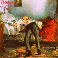 Thawed Out <br> s/t  LP
