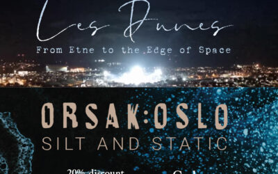 20% discount and pre-order Les Dunes & Orsak:Oslo