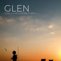 Glen <br> It Was A Bright Cold Day In April