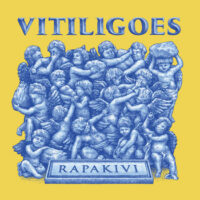 Vitiligoes ‎ <br> Rapakivi LP